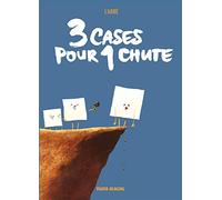 3 cases pour 1 chute - tome 01