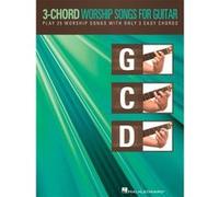 3-Chord Worship Songs for Guitar Hal Leonard Corp (Auteur)