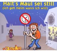 3 Colonias,die - Halt'S Maul Sei Still