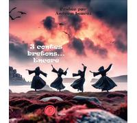 3 contes bretons... Encore