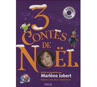 3 contes de Noël: Curieux Noël pour un vieux Grigou, L'arbre qui pleure et Une nuit bizarre bizarre
