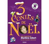 3 contes de Noël Curieux Noël pour un vieux Grigou, L'arbre qui pleure et Une nuit bizarre bizarre - Marlène Jobert - Atlas - Livre CD - Contes et légendes jeunesse CD