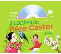 3 Contes Du Père Castor D'asie - Le Démon De La Vague - Le Grand-Père Qui Faisait Fleurir Les Arbres - Jolie-Lune Et Le Secret Du Vent (1 Cd Audio)