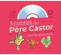 3 Contes Du Père Castor Pour Les Gourmands - Le Petit Bonhomme De Pain D'épice - Le Coq Glouton - Le Gros Navet (1 Cd Audio)