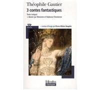 3 Contes Fantastiques : La Morte Amoureuse - Le Chevalier Double - Le Pied De Momie