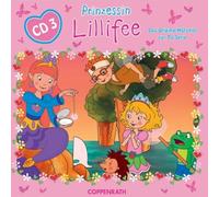 Monika Finsterb – Prinzessin Lillifee 03 – Adaptation audio de la série TV – CD