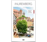 3 Days In Nuremberg: Make the most of your time by Hintzen-Bohlen, Brigitte