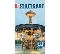 3 Days in Stuttgart: Traveling smart and sustainable!