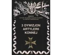 3 Division de l'artillerie à cheval - P. Zarzycki (Literatur, Geschichte auf Polnisch)