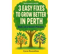 3 Easy Fixes to Grow Better in Perth: Black and White Edition