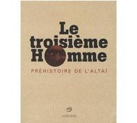 3 eme homme (Le) Collectif (Auteur)