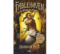 3. Fablehaven : Le fléau de l'ombre