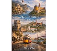 3 Faces of Portugal Madeira sintra and lisbon