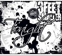 3 Feet Smaller - Tonight-Premium Horse Edition