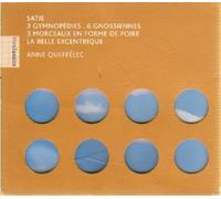 Catherine Collard - 3 Gymnopédies / 6 Gnossiennes / 3 Morceaux en forme de poire / La Belle excentrique