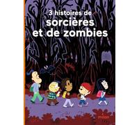 3 histoires de sorcières et de zombies Jean Leroy (Auteur), Didier Balicevic (Illustration), Florence Langlois (Illustration), Ghislaine Biondi (Auteur), Colonel Moutarde (Illustration), Pascal Brissy