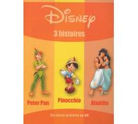 3 Histoires - Peter Pan, Pinocchio, Aladdin