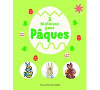 3 histoires pour Pâques - Le Trésor de l'Heure des histoires - De 3 à 7 ans