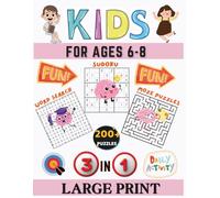 3-in-1 Activity Book for Kids Ages 6-8: 200+ Puzzles Including Mazes, Word Searches, and Sudoku Pages for Kids Ages 6 to 8 | Hours of Fun and Learning