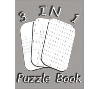 3 in 1 puzzle book for adults and kids: Word Search, Sudoku & Crossword Puzzles for Family Fun and Brain Training