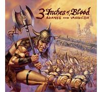 3 Inches of Blood - Advance & Vanquish