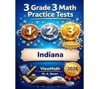 3 Indiana ILEARN Grade 3 Math Practice Tests: Full-Length Test Prep with Detailed Answer Explanations
