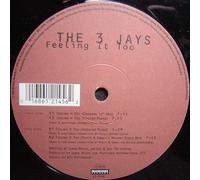 3 Jays,the - Feeling It Too [Import]