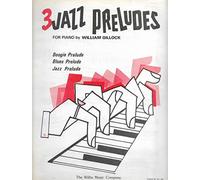 3 Jazz Preludes For Piano [Songbook]