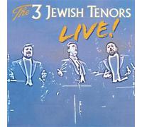 3 Jewish Tenors-Live! by David Propis (2007-09-25)