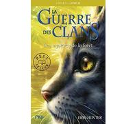 3. La guerre des clans : Les mystères de la forêt de HUNTER, Erin (2008) Broché