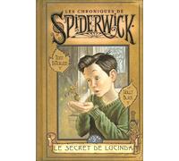 3. Les chroniques de Spiderwick : Le secret de Lucinda
