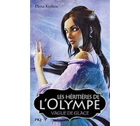 3. Les héritières de l'Olympe : Vague de glace