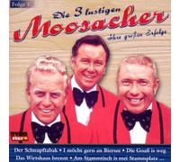 3 Lustigen Moosacher,die - Ihre Grossen Erfolge-Folge 1 [Import]