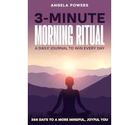 3-Minute Morning Ritual: A Daily Journal to Win Every Day: 365 Days to a more mindful, joyful you
