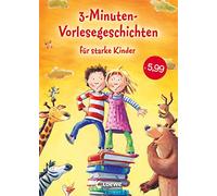 3-Minuten-Vorlesegeschichten für starke Kinder