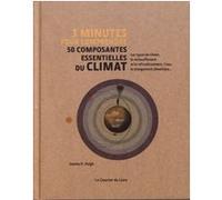 3 minutes pour comprendre 50 composantes essentielles du climat
