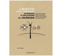 Collectif – 3 minutes pour comprendre 50 principes et applications de l'ingénierie