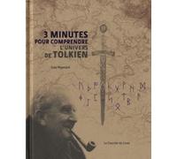 3 minutes pour comprendre l'univers de Tolkien - Gary Raymond - Courrier Du Livre - broché - Roman