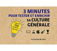 3 minutes pour tester et enrichir sa culture générale Collectif (Auteur), Véronique Dumont (Traduction)