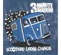 3 Minutes Warning - Scooters Loose Change