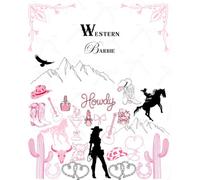 3 Month Journal & Tracker: Western Barbie Themed