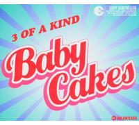 3 of a Kind - Babycakes [Import]