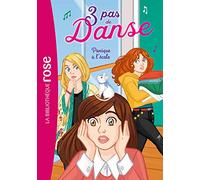 3 pas de danse 06 - Panique à l'école