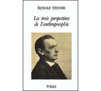 3 perspectives d'anthroposophie - Rudolf Steiner - Novalis Eds - broché - Etude