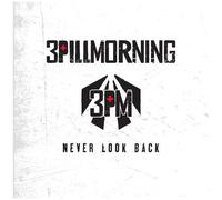 3 Pill Morning - Never Look Back [Cd]