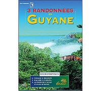 3 Randonnées En Guyane