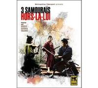 3 samouraïs hors la loi G