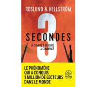 3 secondes Le compte à rebours a commencé - Anders Roslund - Lgf - Poche - Roman