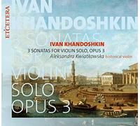 3 Sonatas for Violin Solo Opus 3