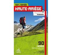 3 SUP EDITIONS - Topo randonnée - 100% Rando Haute Ariege - Topo | 3 Sup Editions